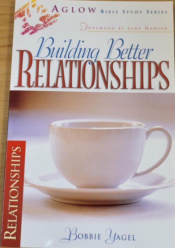 Buidling Better Relationships