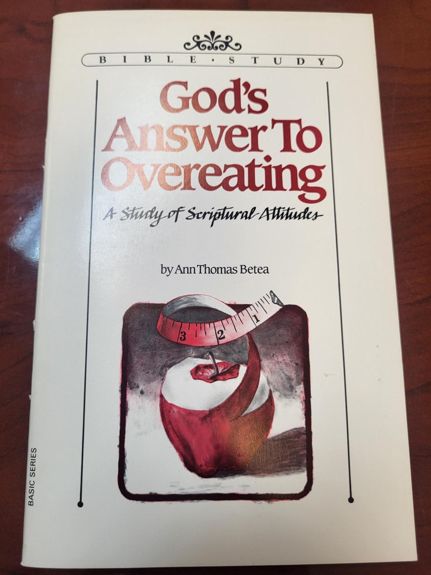 God's Answer to Overeating
