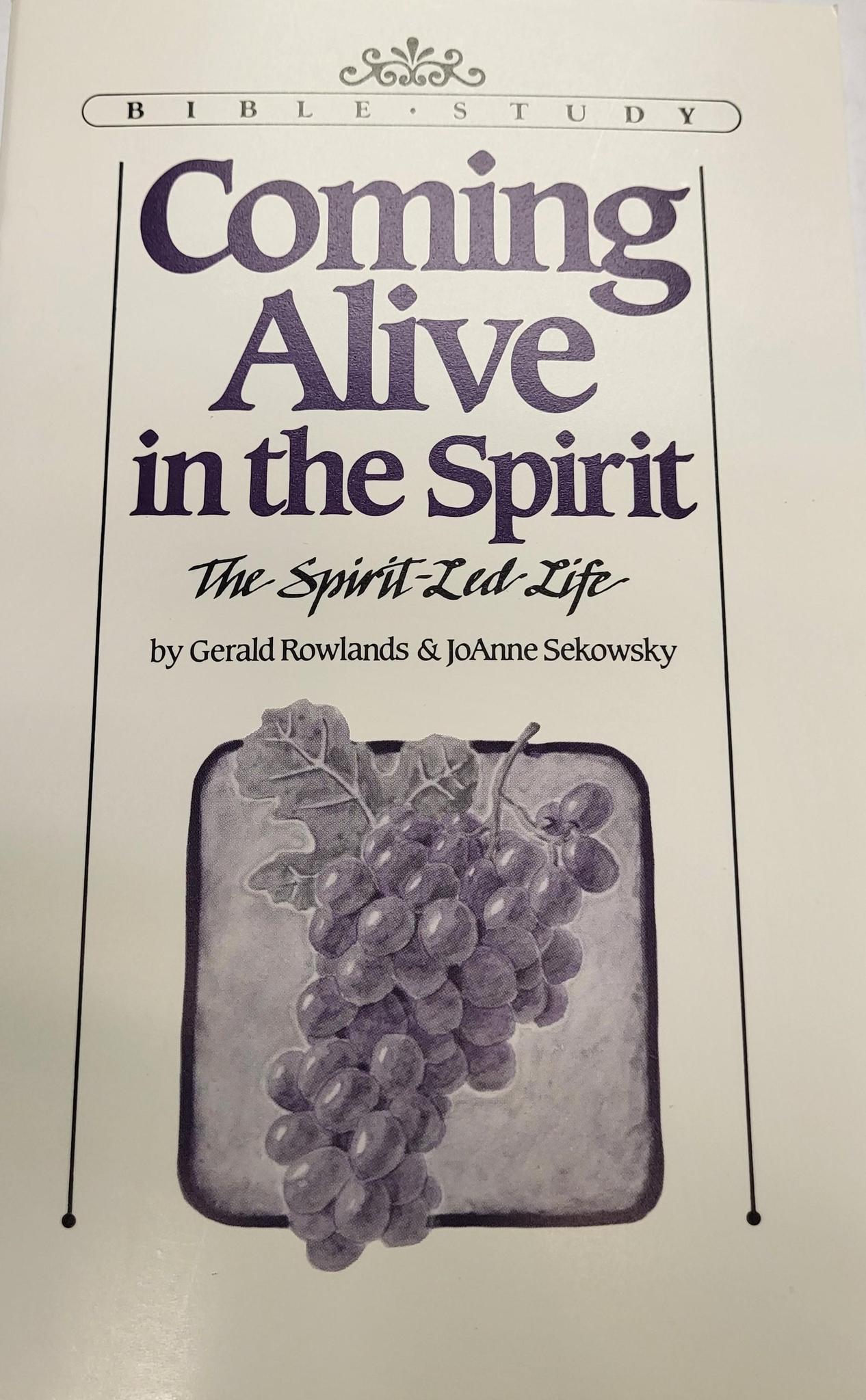 Coming Alive in the Spirit