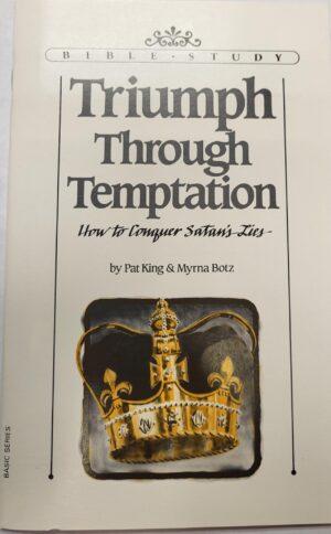 Triumph Through Temptation