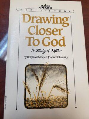 Drawing Closer to God